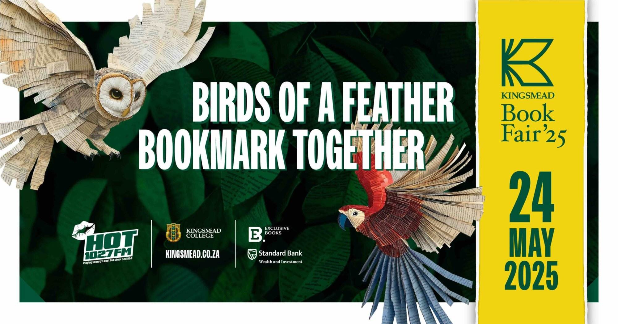 Two paper birds, a brown owl and a red parrot, soar against a leafy green backdrop. Text reads: “Birds of a Feather Bookmark Together.” Celebrate books at the Kingsmead Book Fair ‘25 on 24 May 2025. Event logos and sponsor names are also visible.