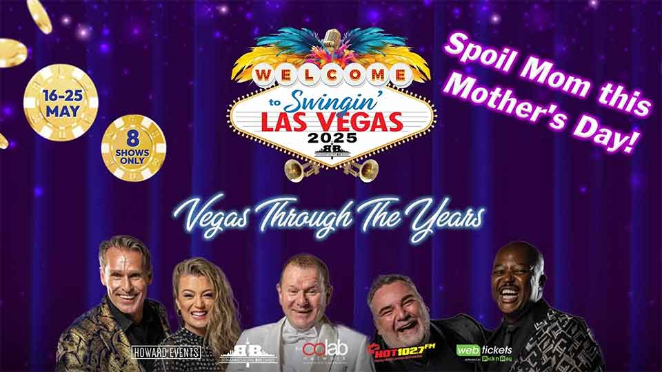 Promotional image for Swingin’ Las Vegas 2025 shows five smiling performers under event details: May 16–25, 8 shows only. Text reads, Vegas Through The Years and Spoil Mom this Mother’s Day! on a purple background.