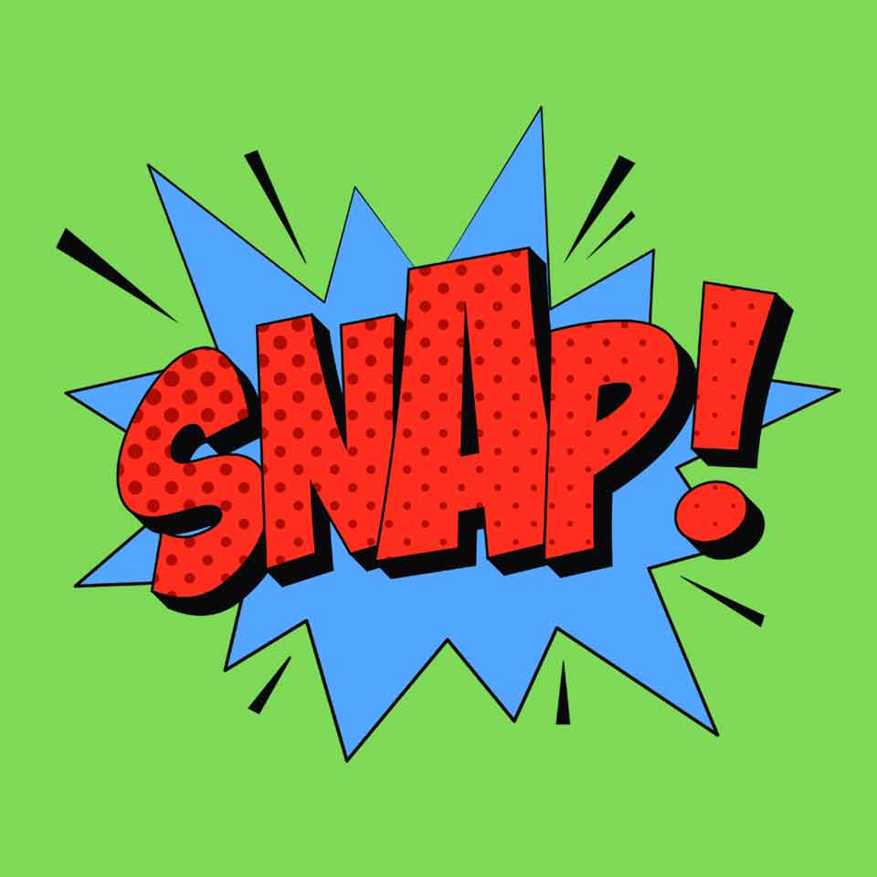 Comic-style SNAP! in bold red letters with black dots, outlined in black, over a blue starburst shape on a bright green background.