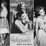 A collage of three black-and-white photos: people chatting, two women smiling, and a man in uniform playing a large string instrument with a woman beside him. The center features the text Hollywood’s MOST WANTED.